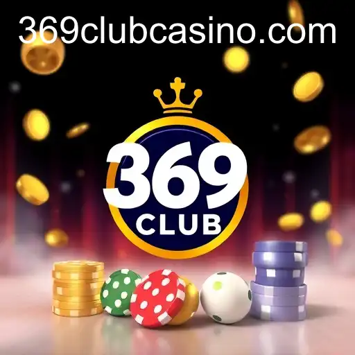 The Rising Popularity of 369Club Casino in Modern Gaming